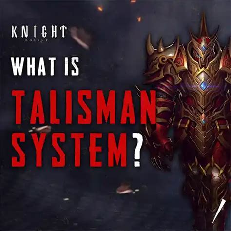 Talisman System .